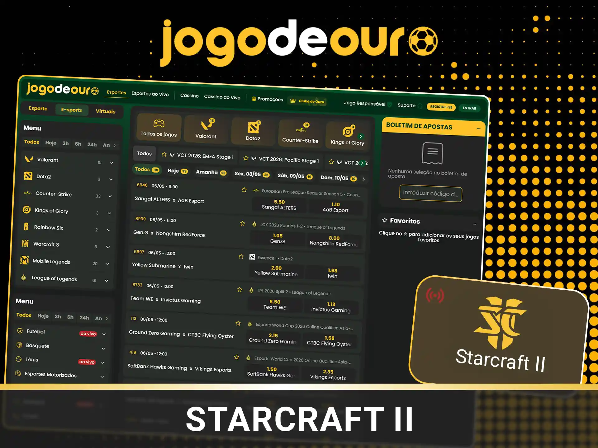 Aposte em StarCraft II no Jogo de Ouro.