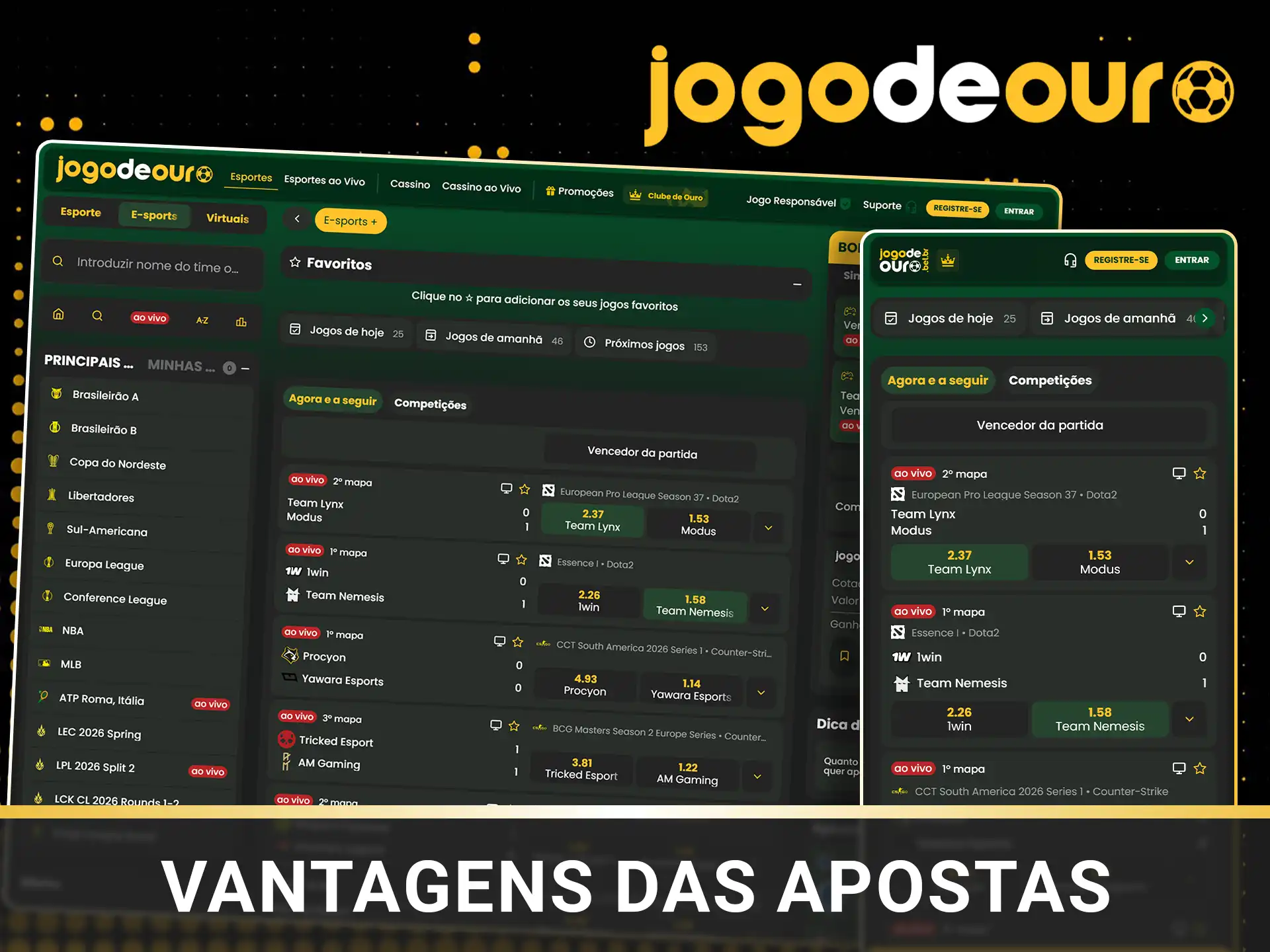 Vantagens de apostar em eSports Jogo de Ouro.